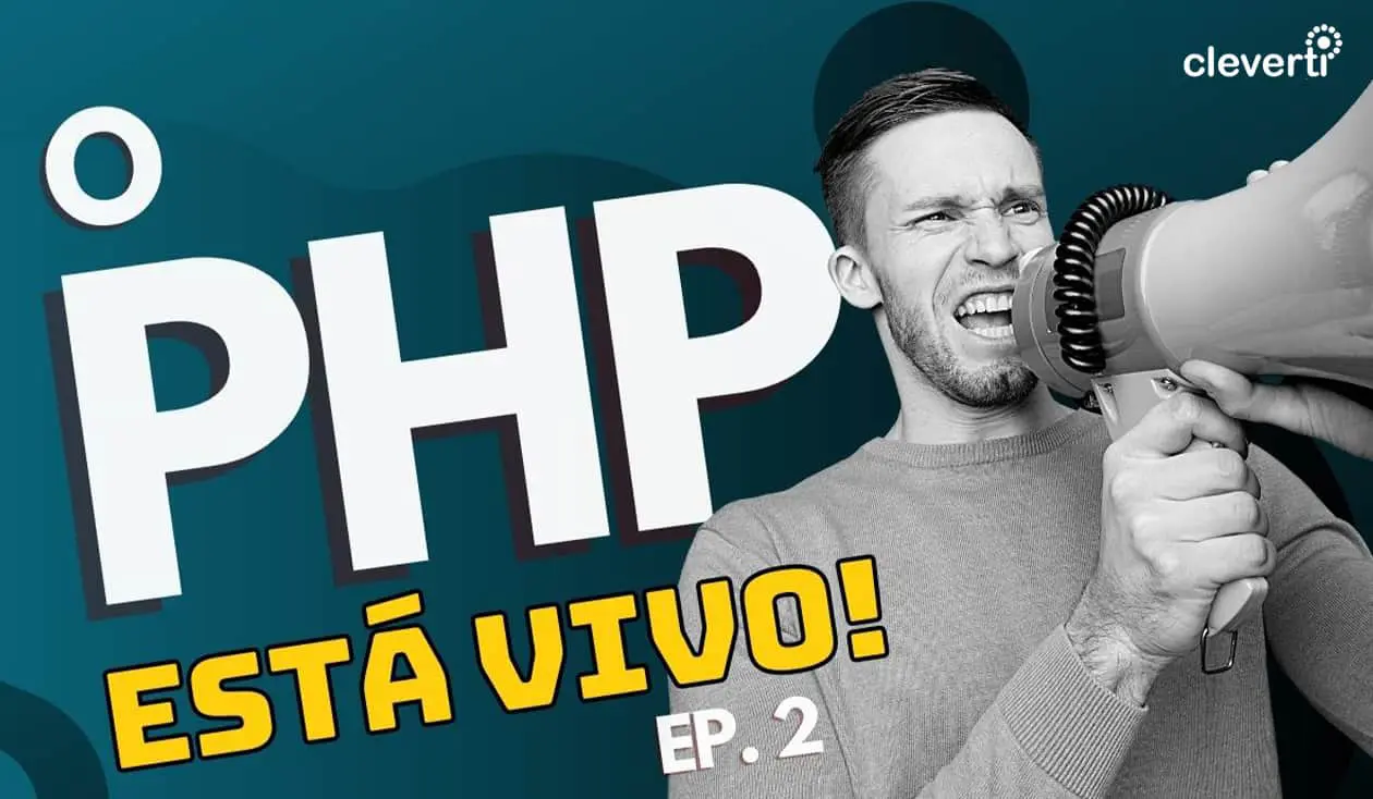 O PHP está Vivo ep.2