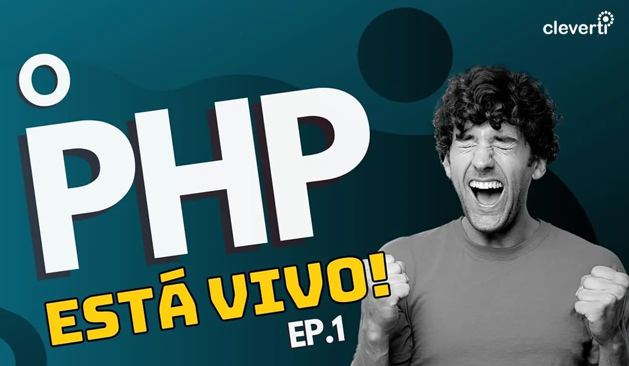 O PHP está vivo ep.1
